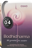 Osho Audiobook - Individual Talk: Bodhidharma: The Greatest Zen Master, #4 (mp3)