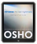 Osho eBook: Nirvana: The Last Nightmare