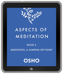 Aspects of Meditation Book 2