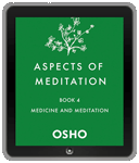 Aspects of Meditation Book 4