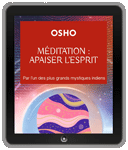 Méditation : apaiser l'esprit